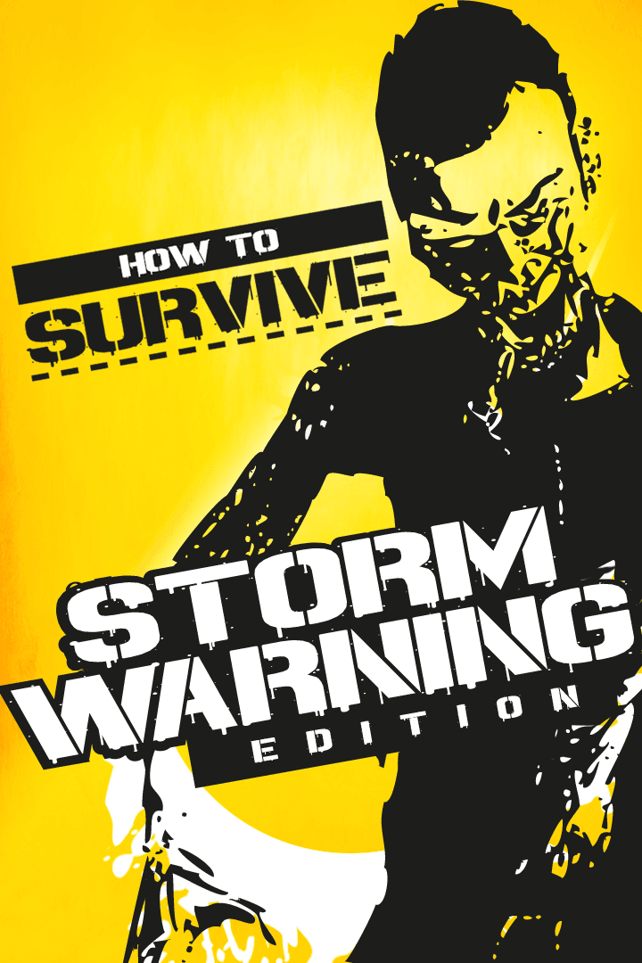 How to Survive: Storm Warning Edition cover