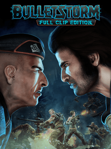 Bulletstorm: Full Clip Edition cover