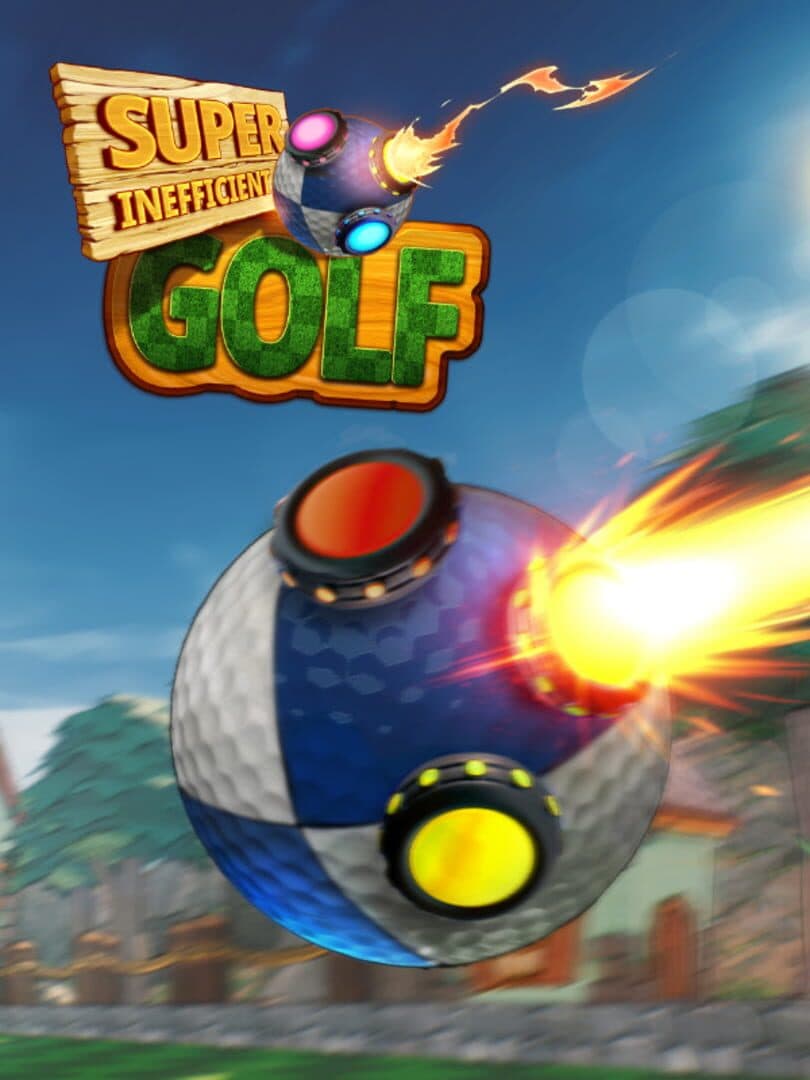 Super Inefficient Golf cover