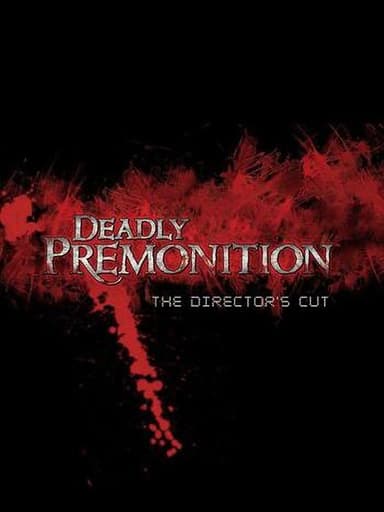 Deadly Premonition: Director's Cut cover