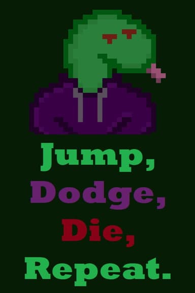 Jump, Dodge, Die, Repeat cover