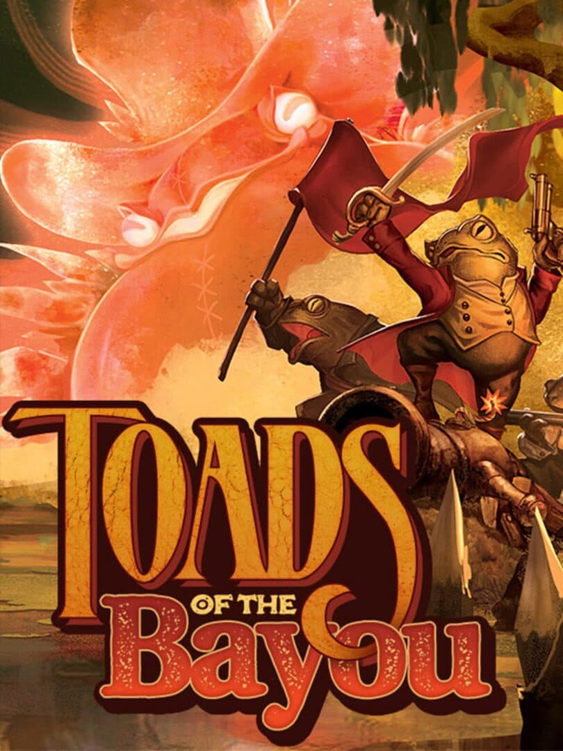 Toads of the Bayou cover