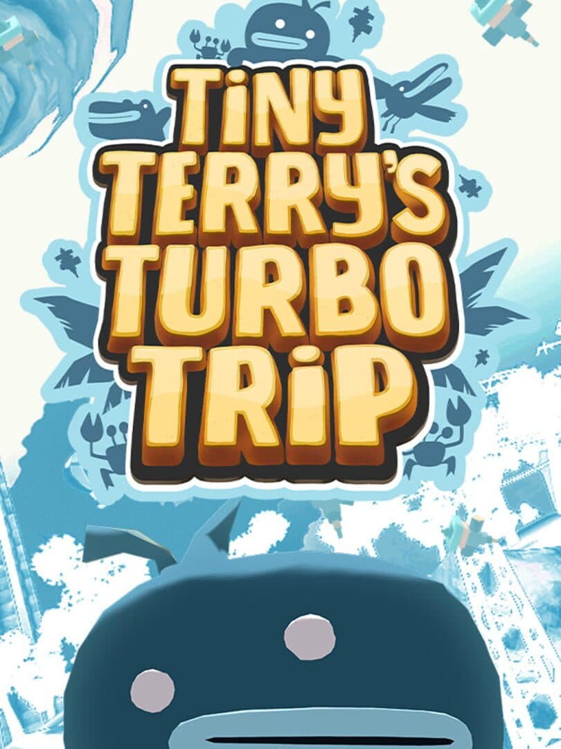 Tiny Terry's Turbo Trip cover