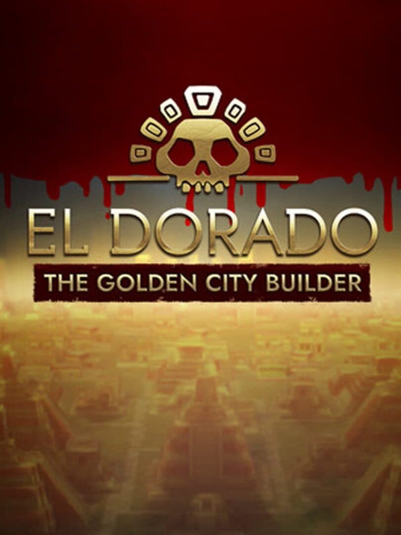 El Dorado: The Golden City Builder cover