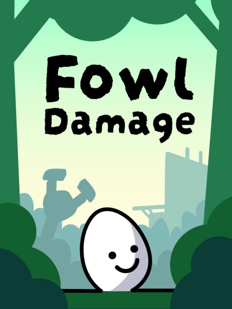 Fowl Damage cover