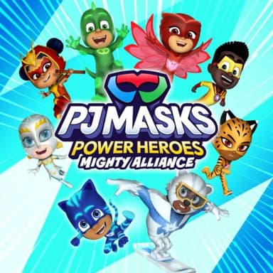 PJ Masks Power Heroes: Mighty Alliance cover