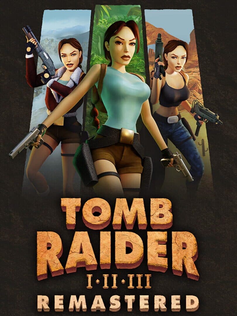 Tomb Raider I•II•III Remastered cover