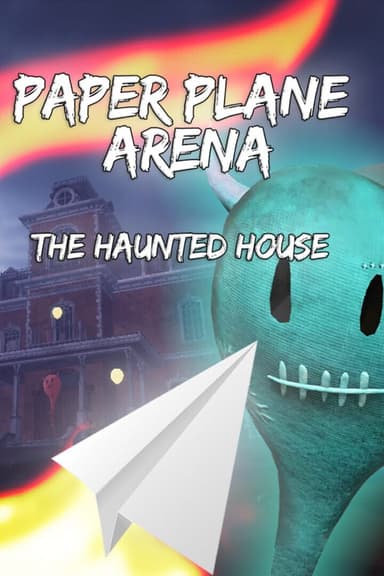 Paper Plane Arena: The Haunted House cover