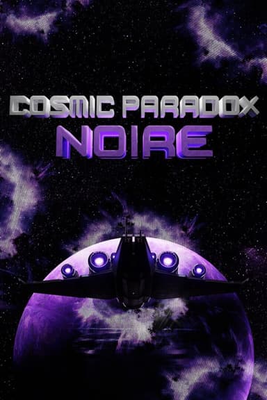 Cosmic Paradox: Noire cover