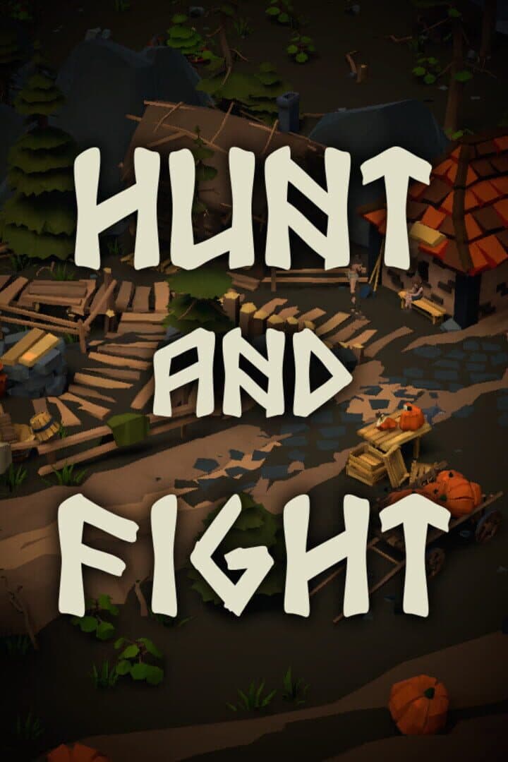 Hunt and Fight cover