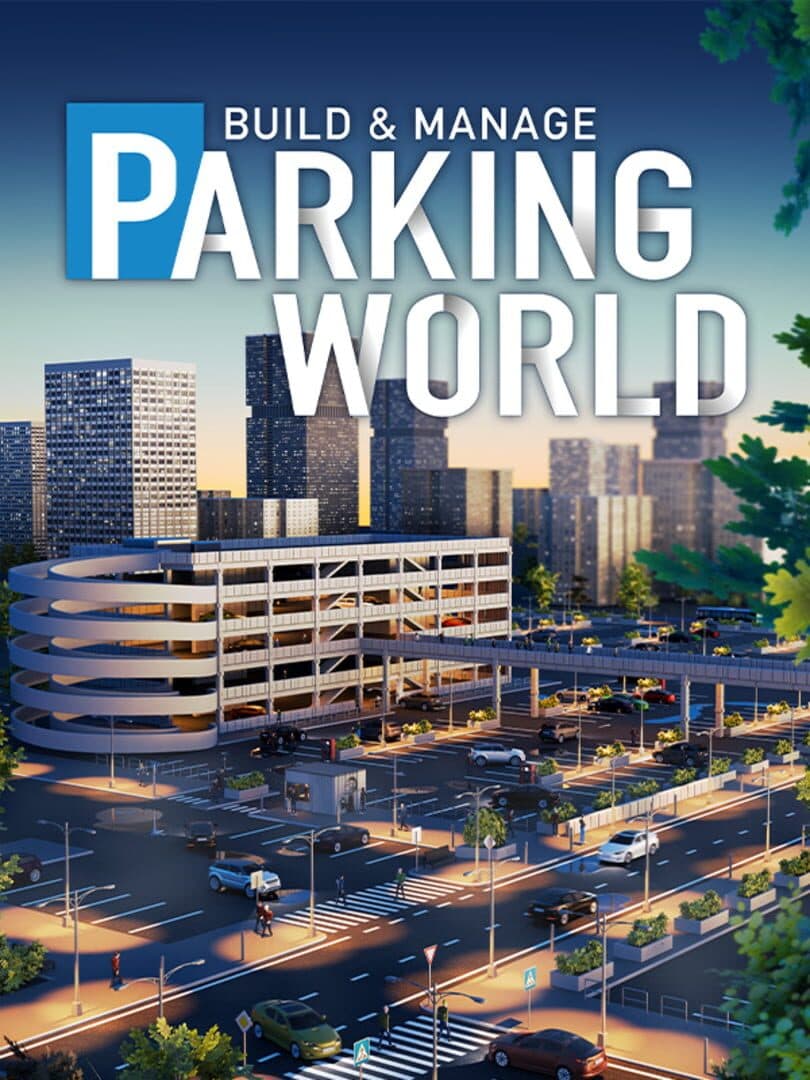 Parking World: Build & Manage cover