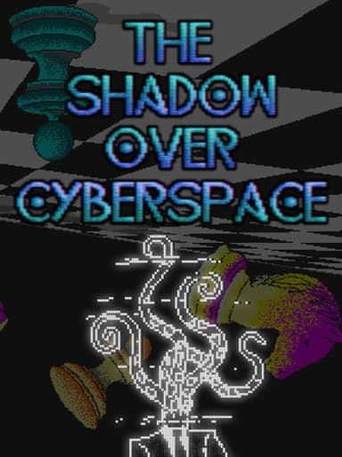 The Shadow Over Cyberspace cover