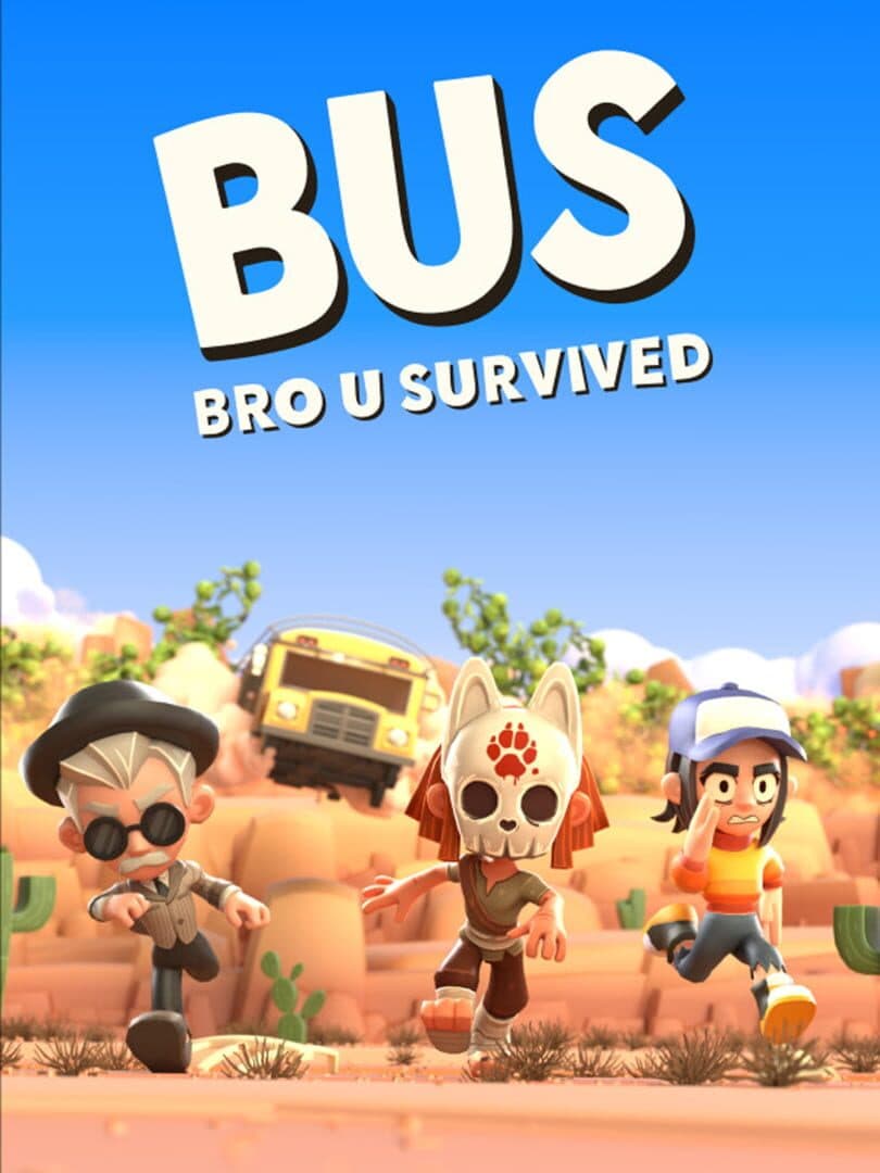 BUS: Bro U Survived cover