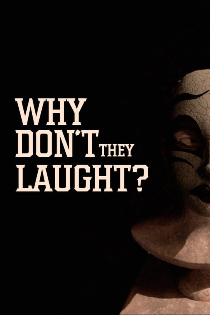 Why Don't They Laugh? cover