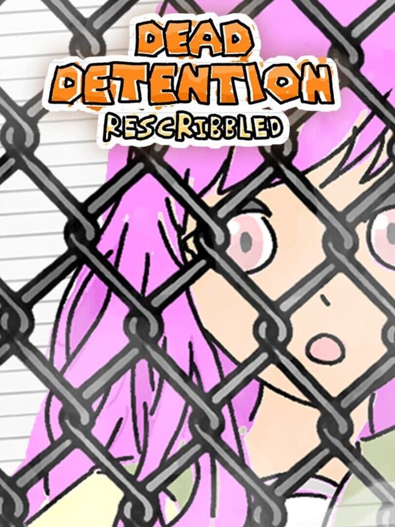 Dead Detention (Rescribbled) cover