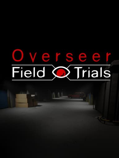 Overseer: Field Trials cover