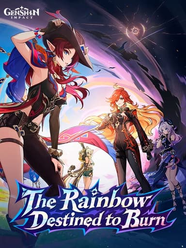 Genshin Impact: The Rainbow Destined to Burn cover