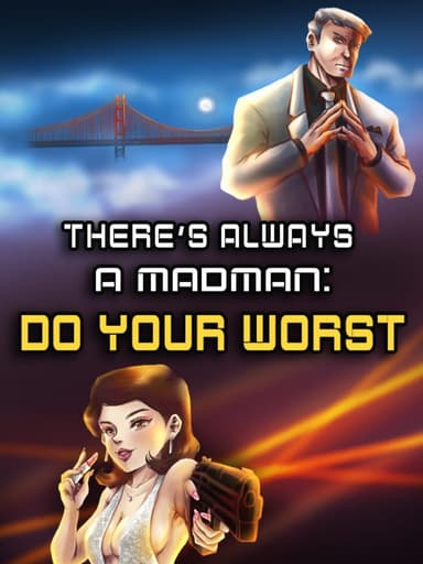 There's Always a Madman: Do Your Worst cover