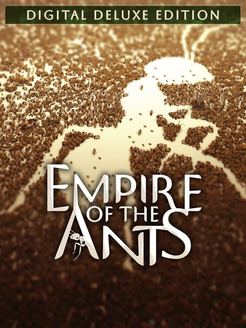 Empire of the Ants: Digital Deluxe Edition cover