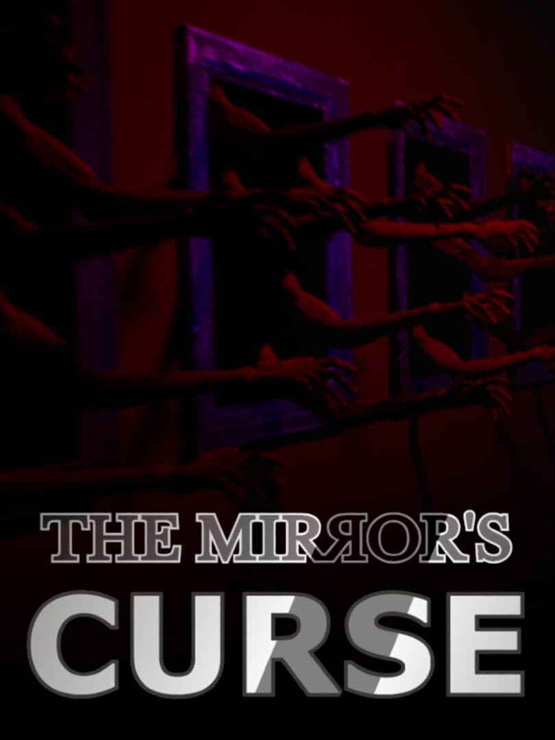 The Mirror's Curse