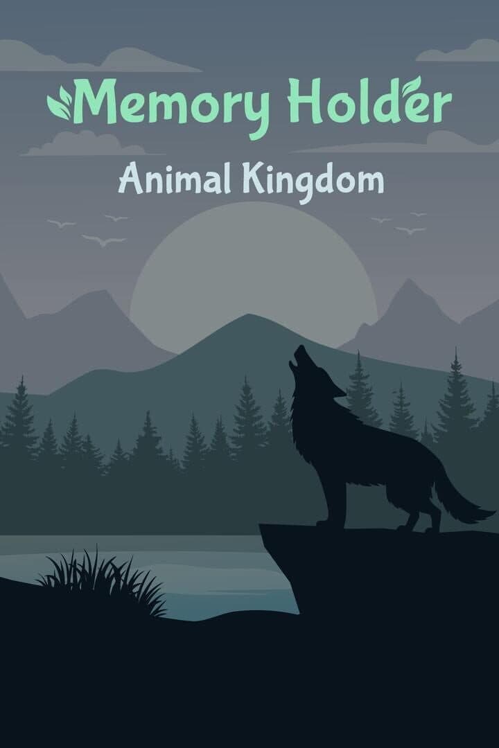 Memory Holder: Animal Kingdom cover