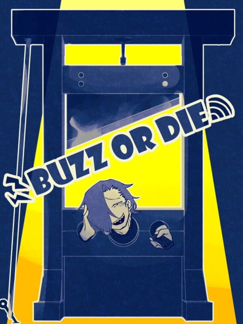 Buzz or Die cover