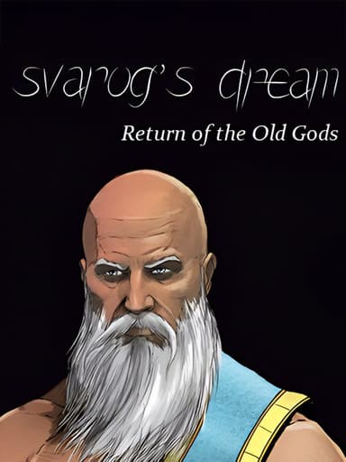 Svarog's Dream: Return of the Old Gods cover