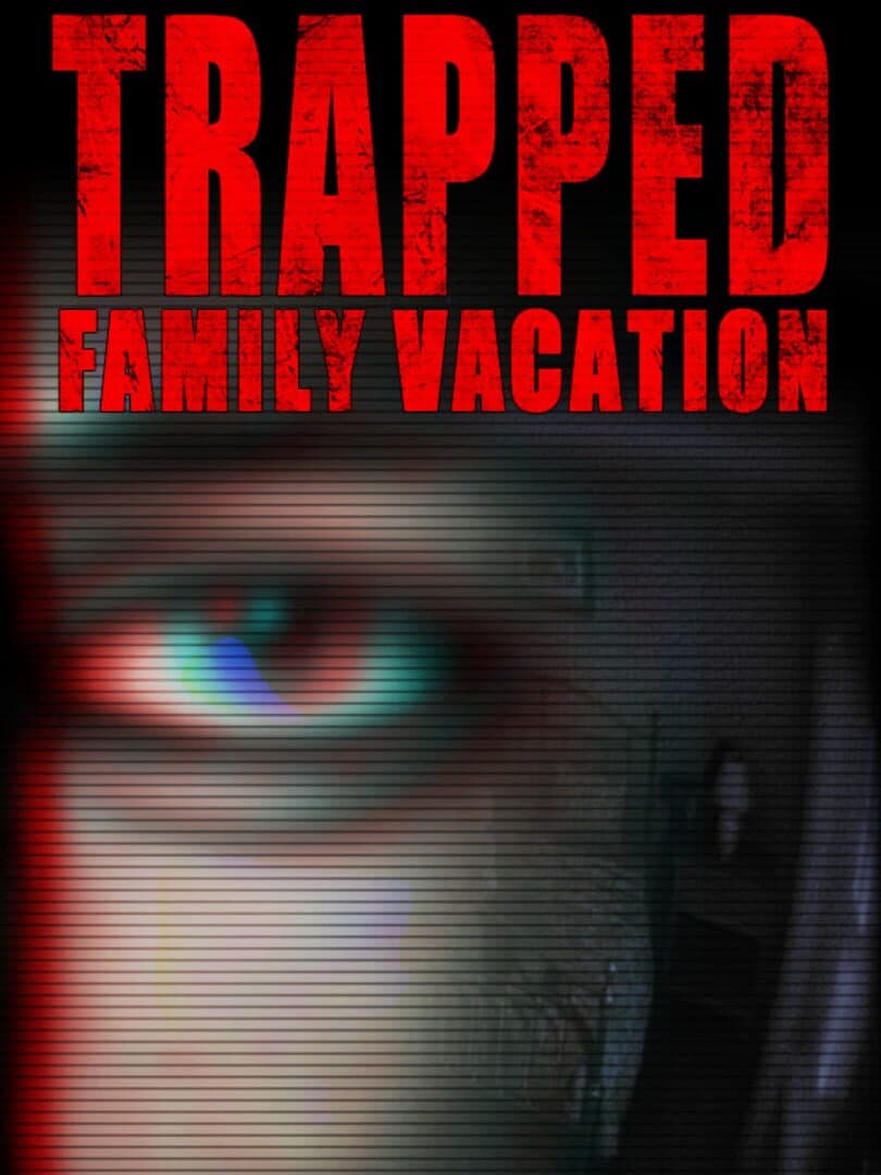 Trapped: Family Vacation cover